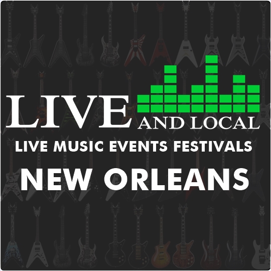 Live Music Louisiana, Find Music, Events, & Festivals. Live Music